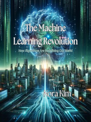 cover image of The Machine Learning Revolution